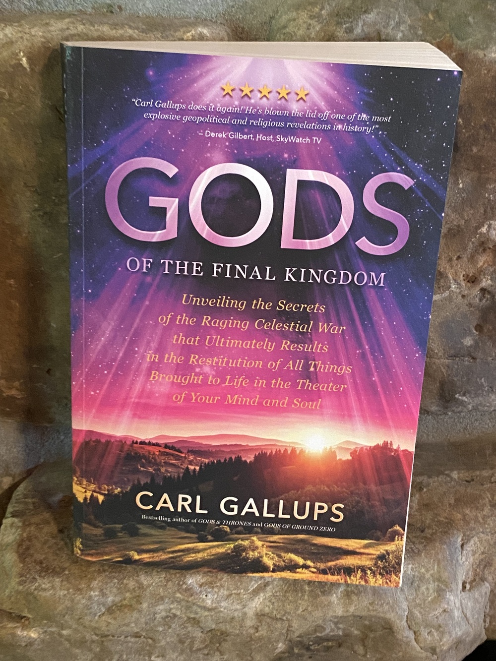 God's Of The Final Kingdom paperback book by Carl Gallups © 2016